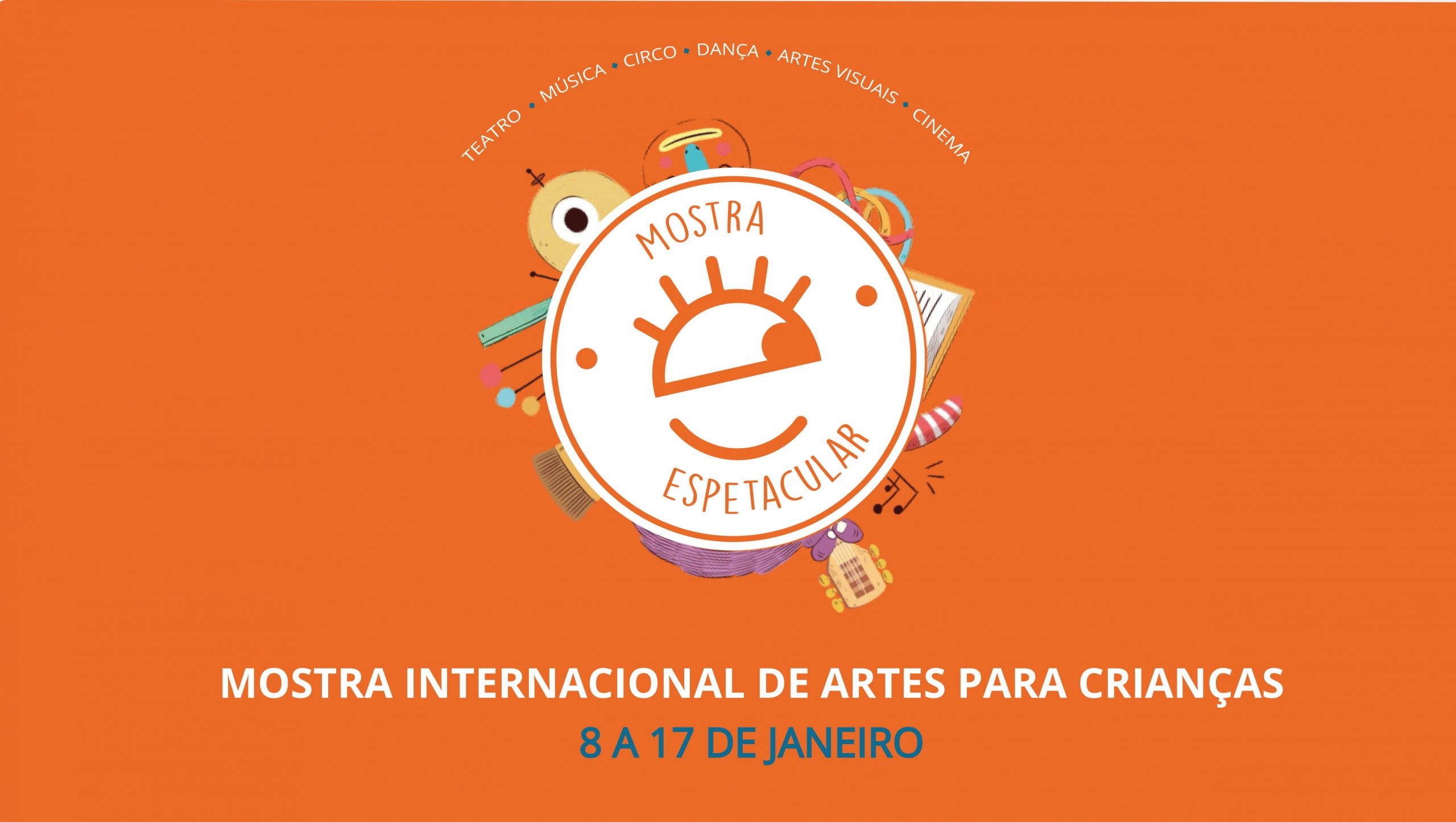 5ª edição da Espetacular – Mostra Internacional de Artes para Crianças