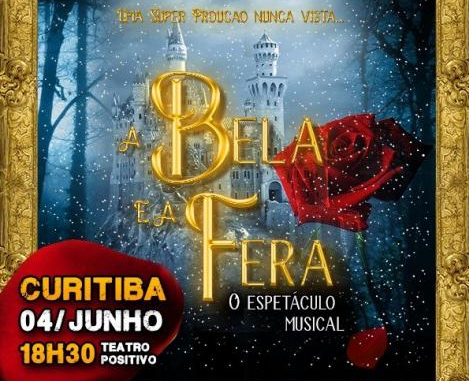 “A Bela e a Fera – O Musical” se apresenta em Curitiba