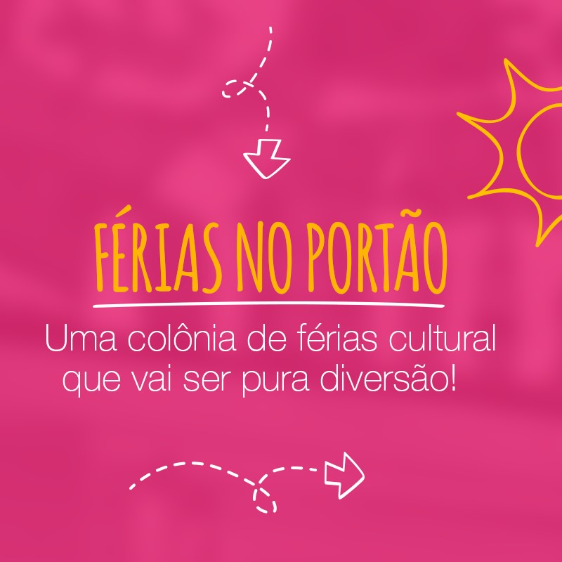 Portão Cultural oferece colônia de férias pra criançada em julho