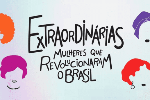 Livro ‘Extraordinárias’ reúne 40 mulheres que mudaram o Brasil