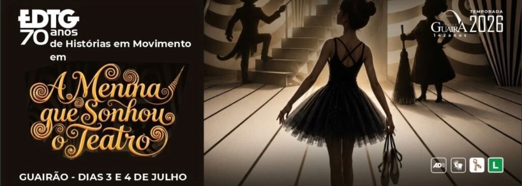 Escola de Dança Teatro Guaíra apresenta “A Menina que Sonhou o Teatro”